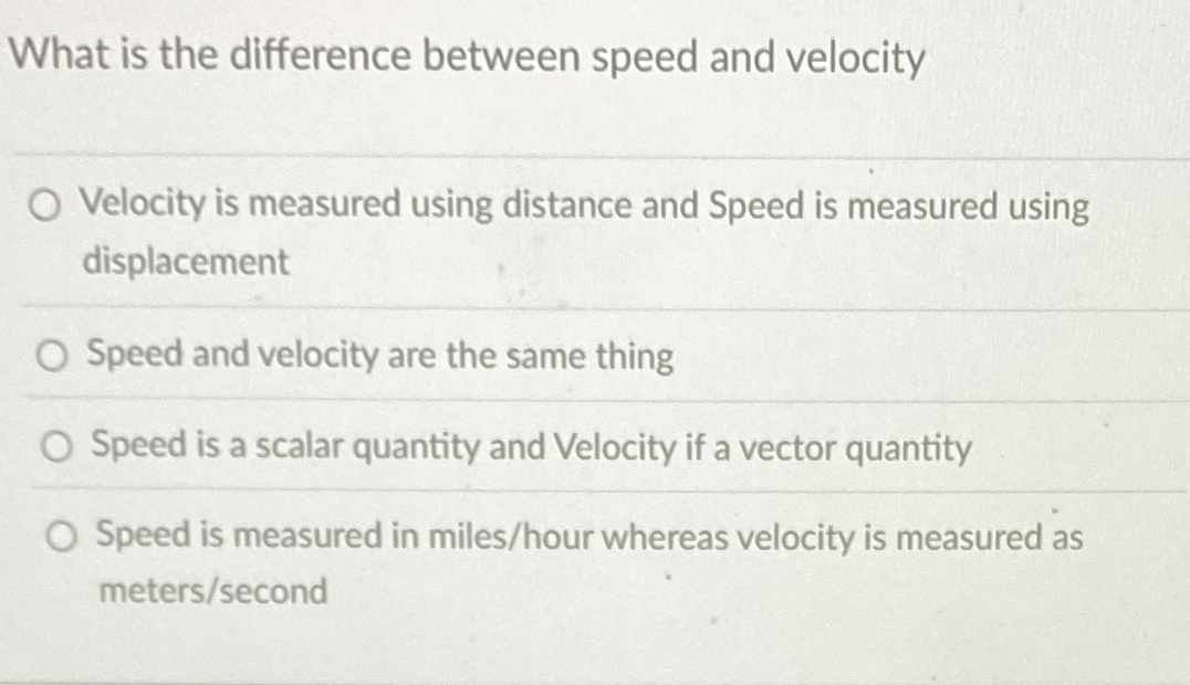 What is the difference between speed and velocity