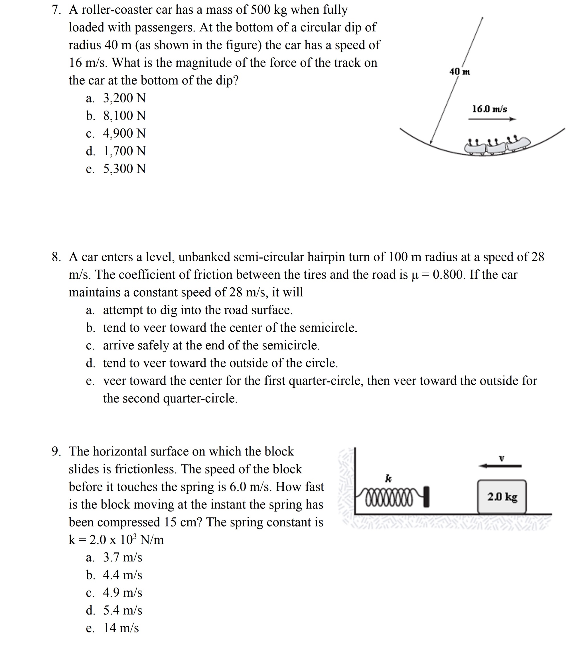 7 . B 8 . C 9 . A Answer key is above Can you