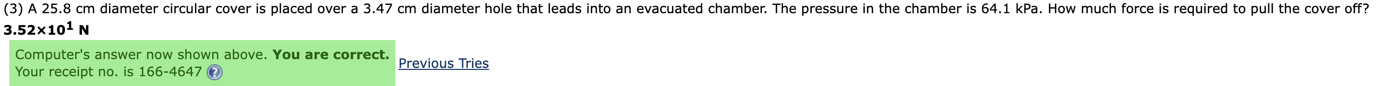 ( 3 ) A 2 5 . 8 cm diameter circular cover is