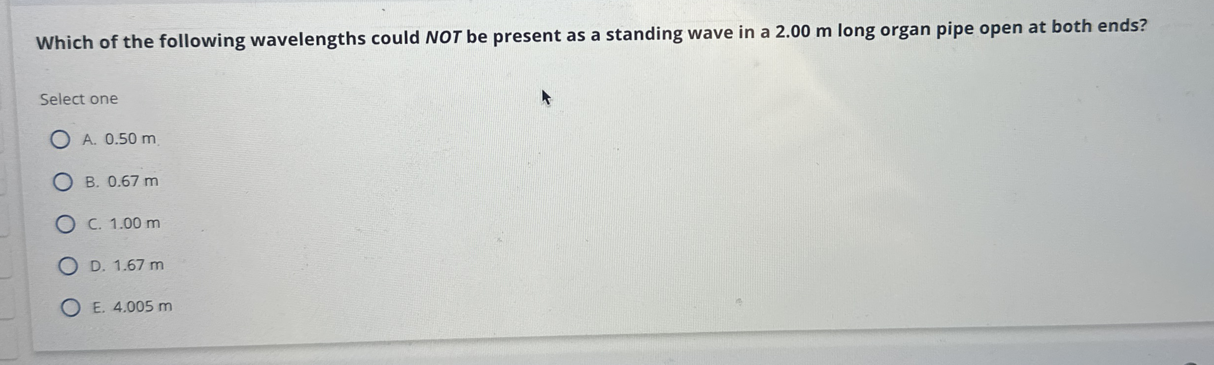 Which of the following wavelengths could NOT be