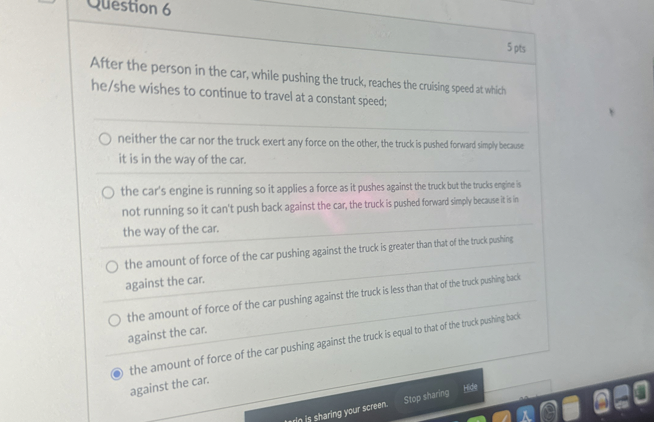 Question 6 5 pts After the person in the car,