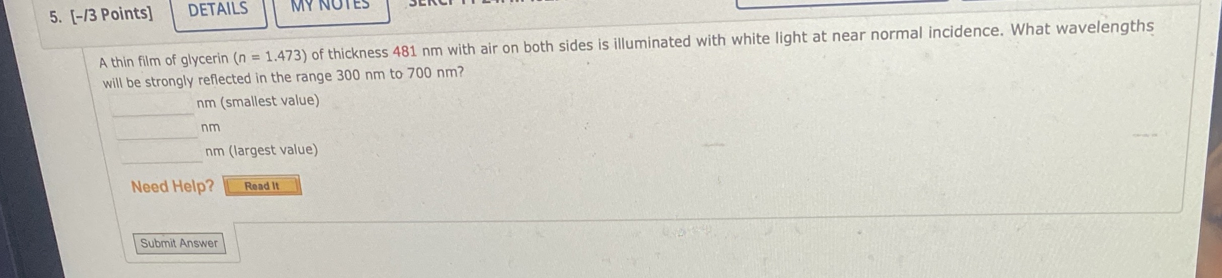 A thin fim of glycerin ( n = 1 . 7 4 3 ) of