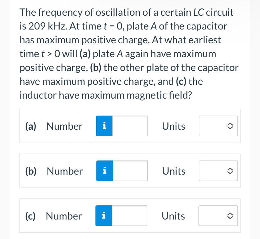 The frequency of oscillation of a certain LC