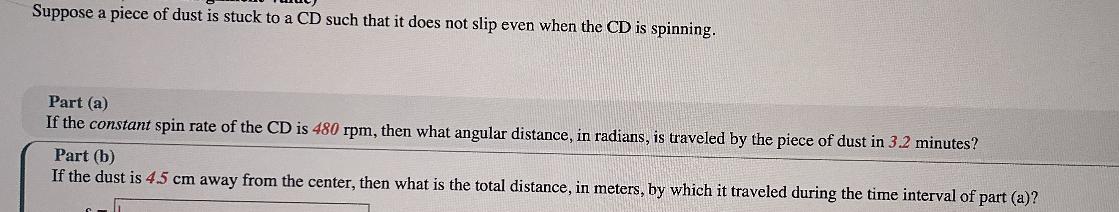 Suppose a piece of dust is stuck to a CD such