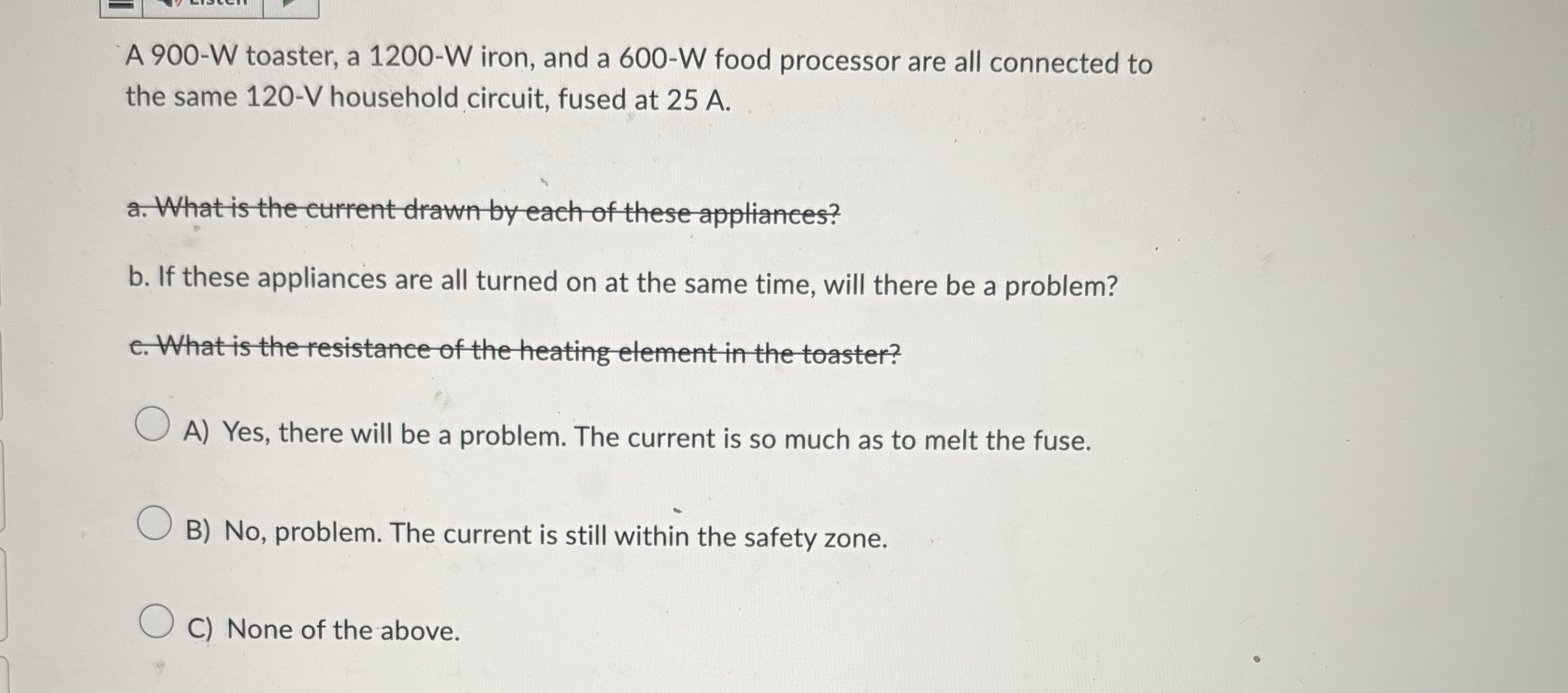 A 9 0 0 - W toaster, a 1 2 0 0 - W iron, and a 6