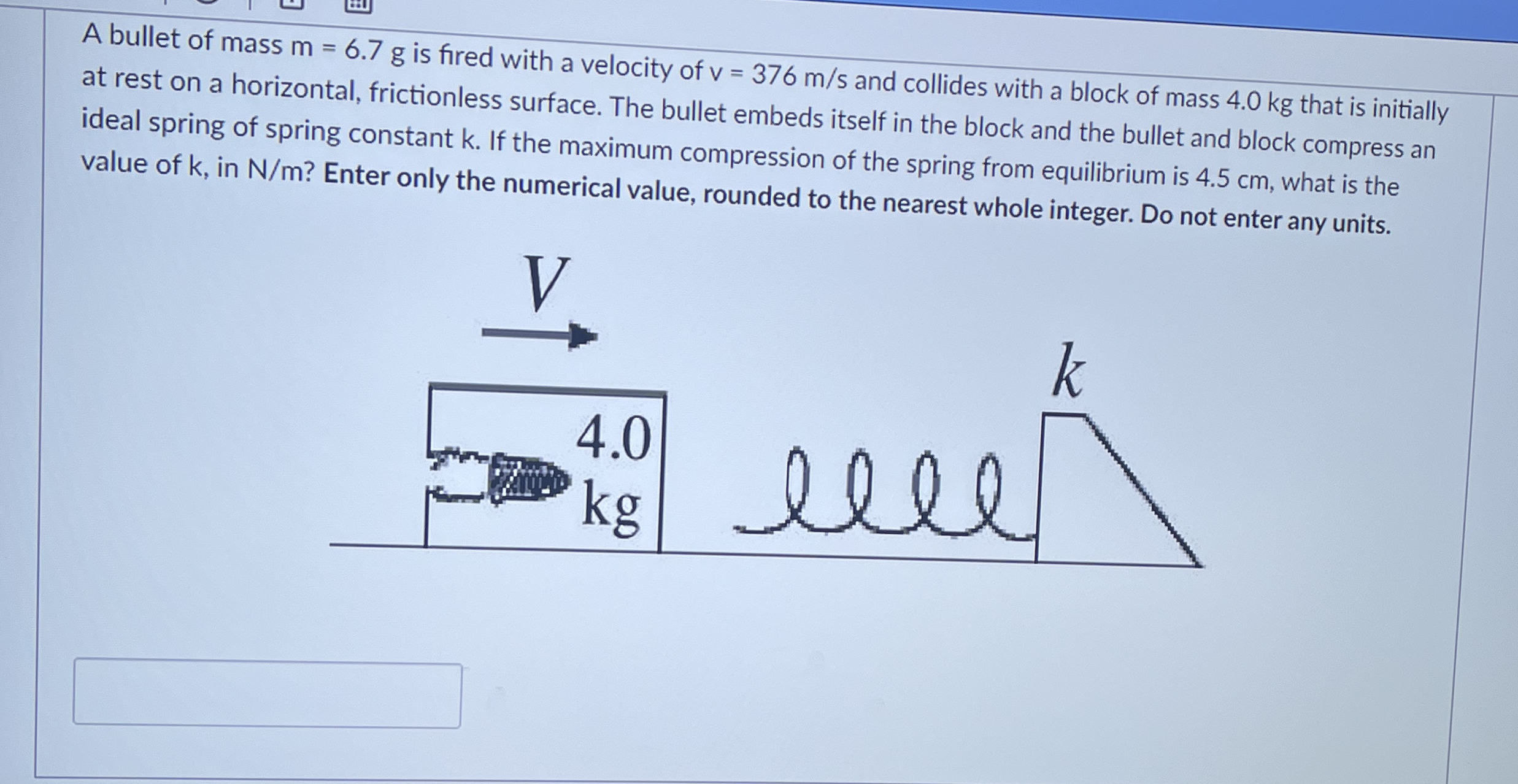 A bullet of mass m = 6 . 7 g is fired with a