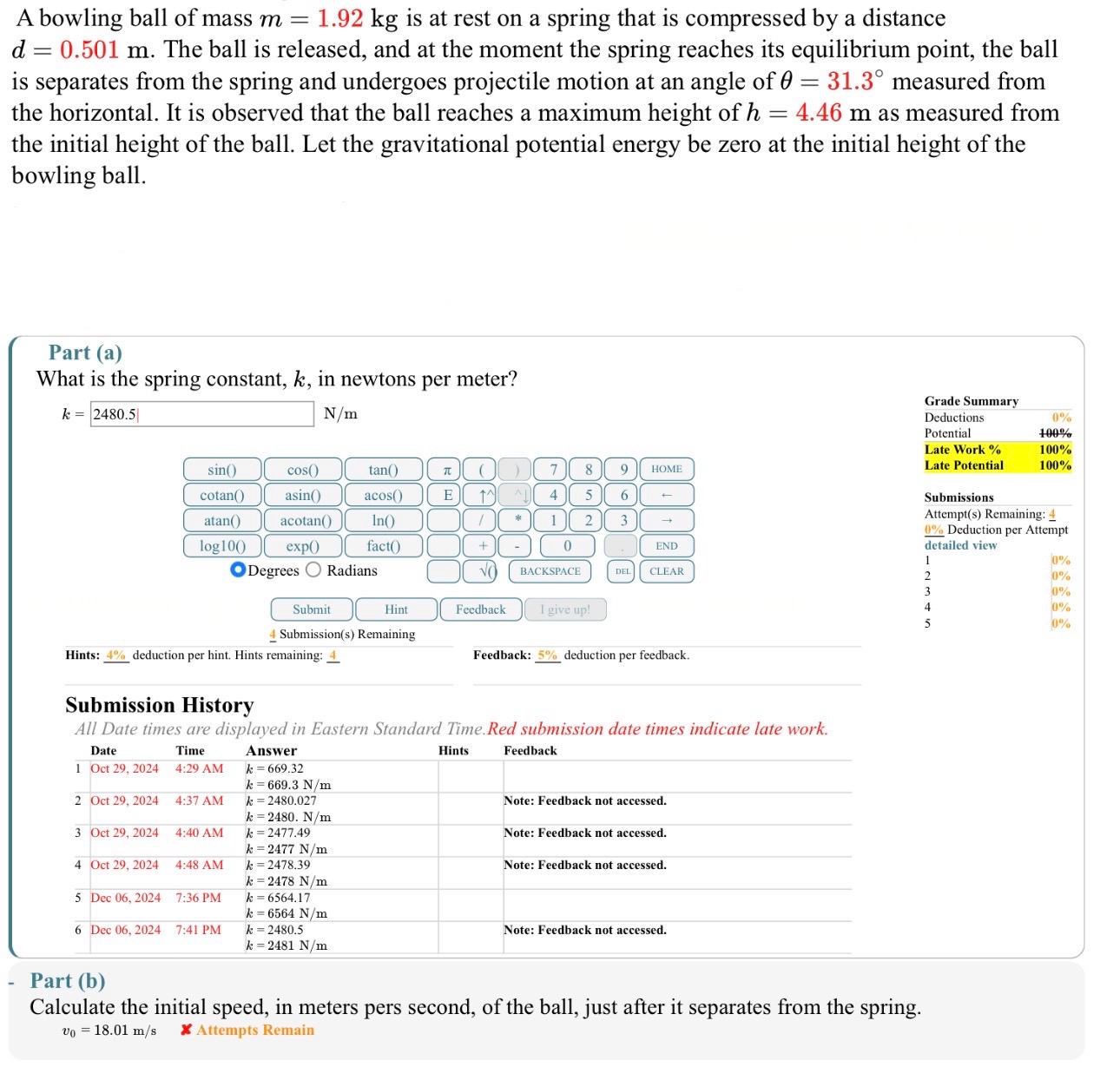 A bowling ball of mass m = 1 . 9 2 k g is at rest