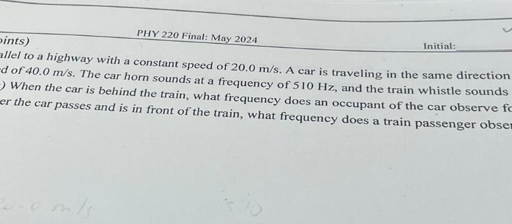 PHY 2 2 0 Final: May 2 0 2 4 Initial: ints )