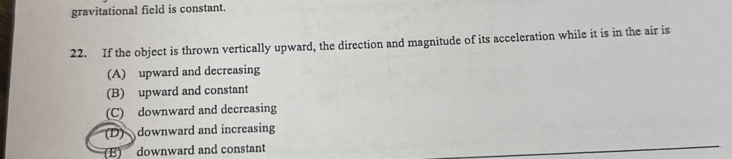 gravitational field is constant. 2 2 . If the