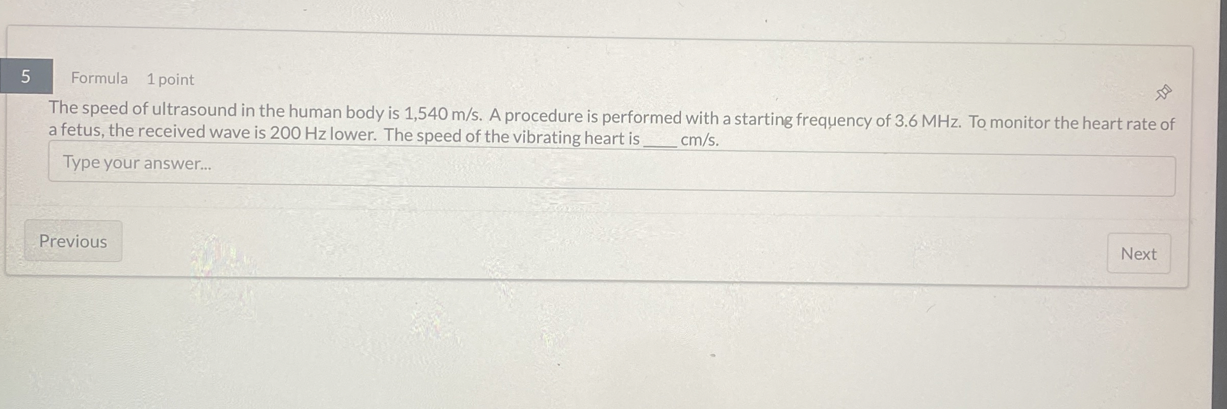 5 Formula 1 point The speed of ultrasound in the