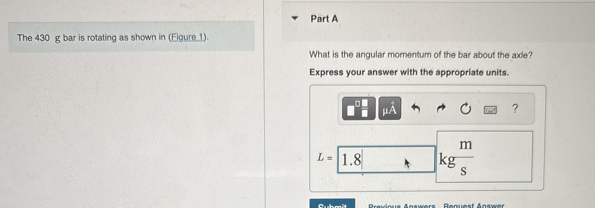 The 4 3 0 g bar is rotating as shown in ( Figure
