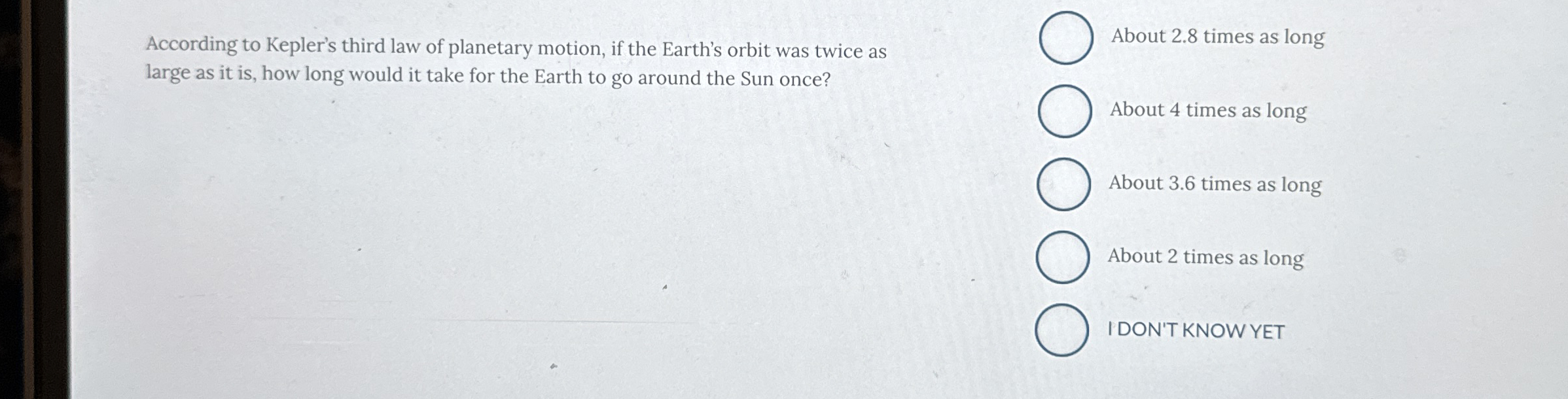 According to Kepler's third law of planetary