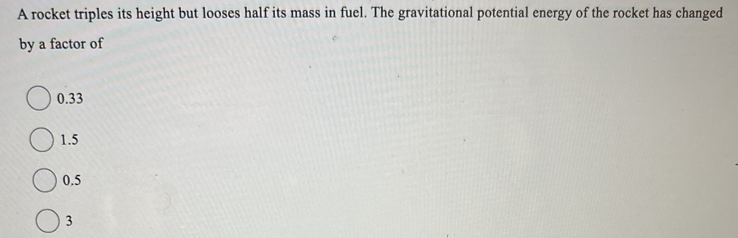 A rocket triples its height but looses half its