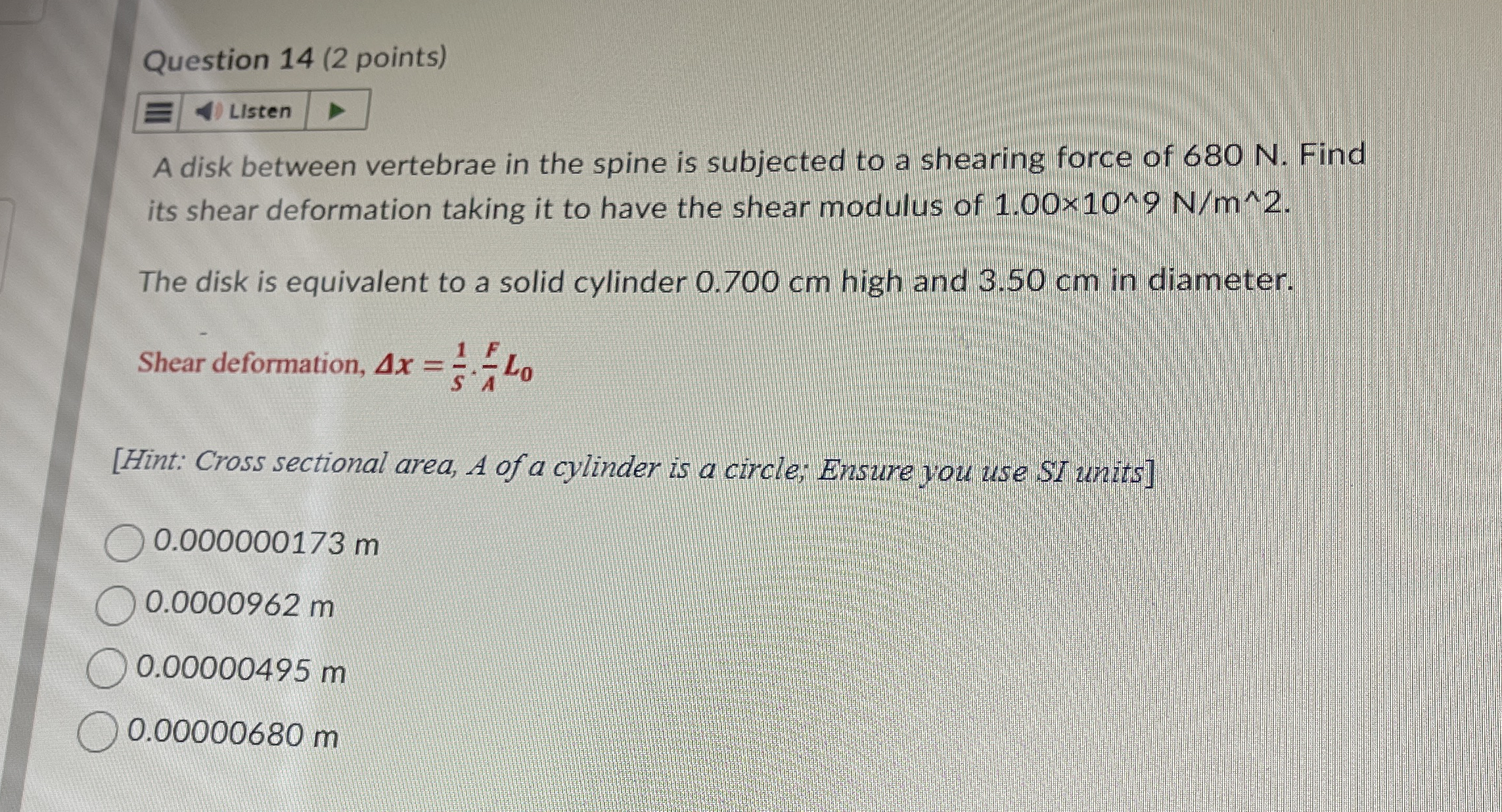 Question 1 4 ( 2 points ) Listen A disk between