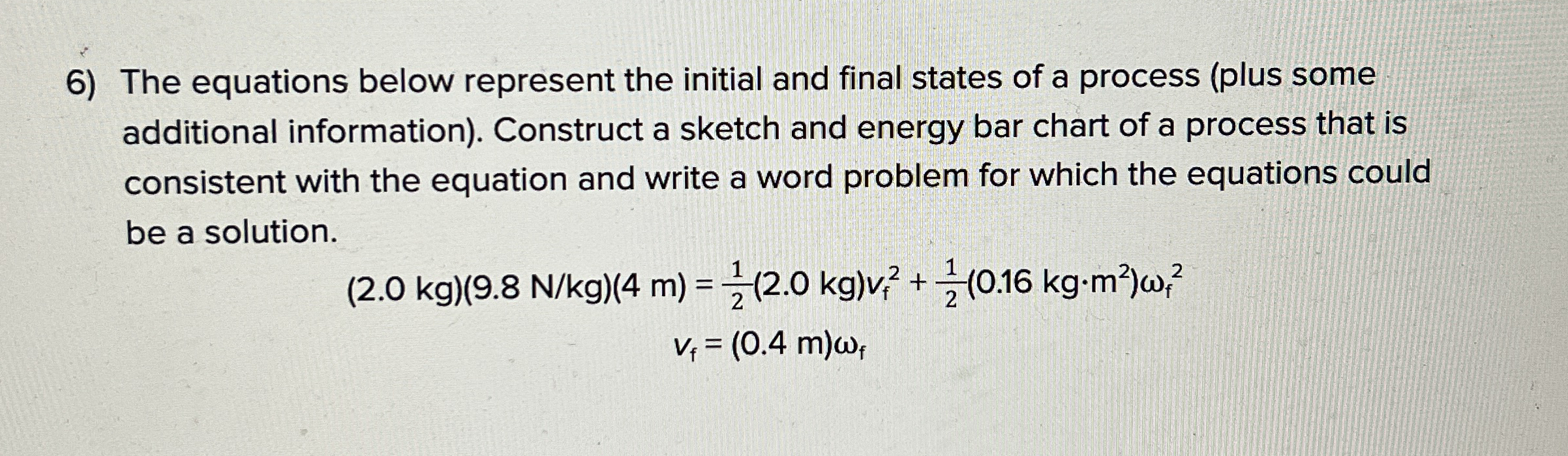 The equations below represent the initial and