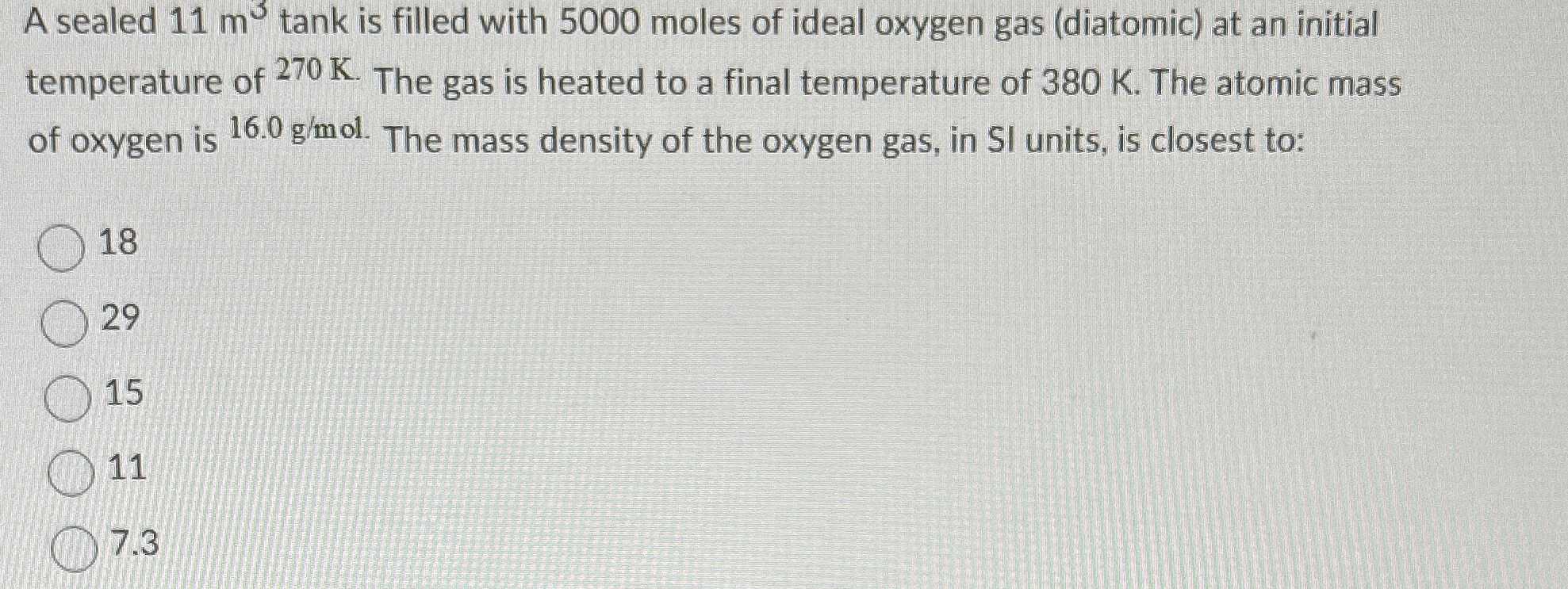 A sealed 1 1 m 3 tank is filled with 5 0 0 0