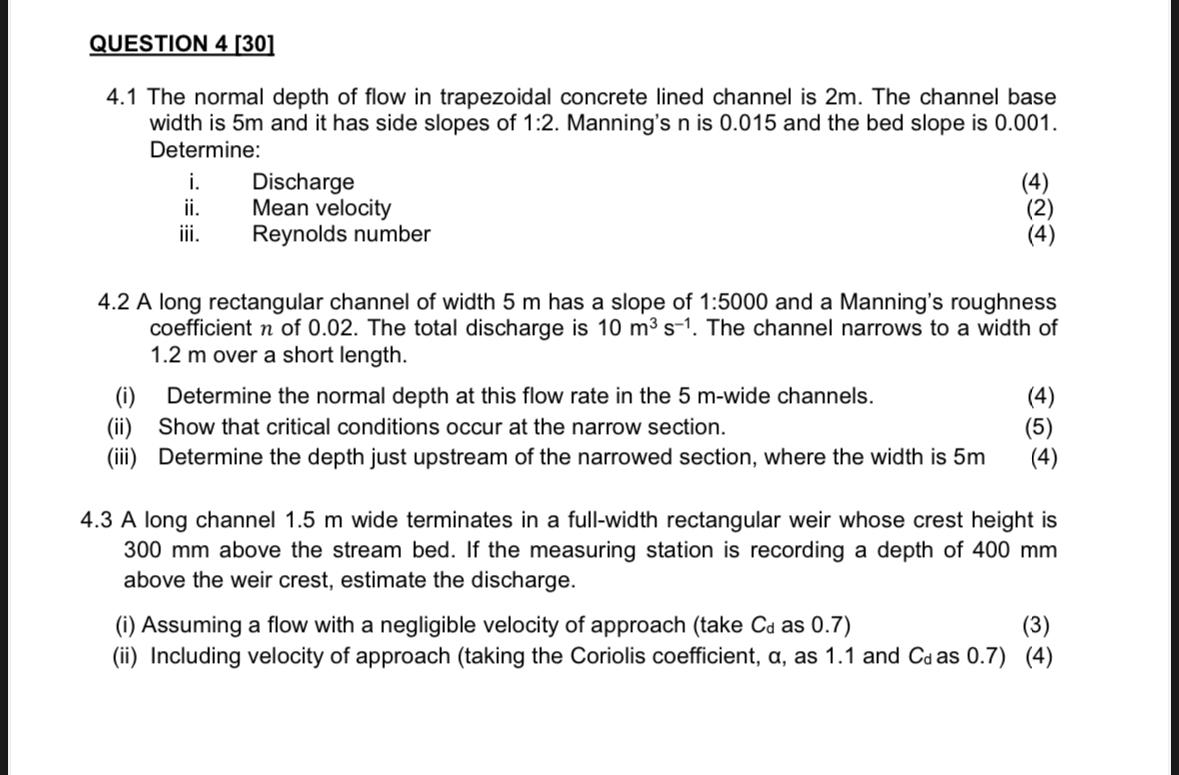 QUESTION \ ( 4 [ 3 0 ] \ ) 4 . 1 The normal depth