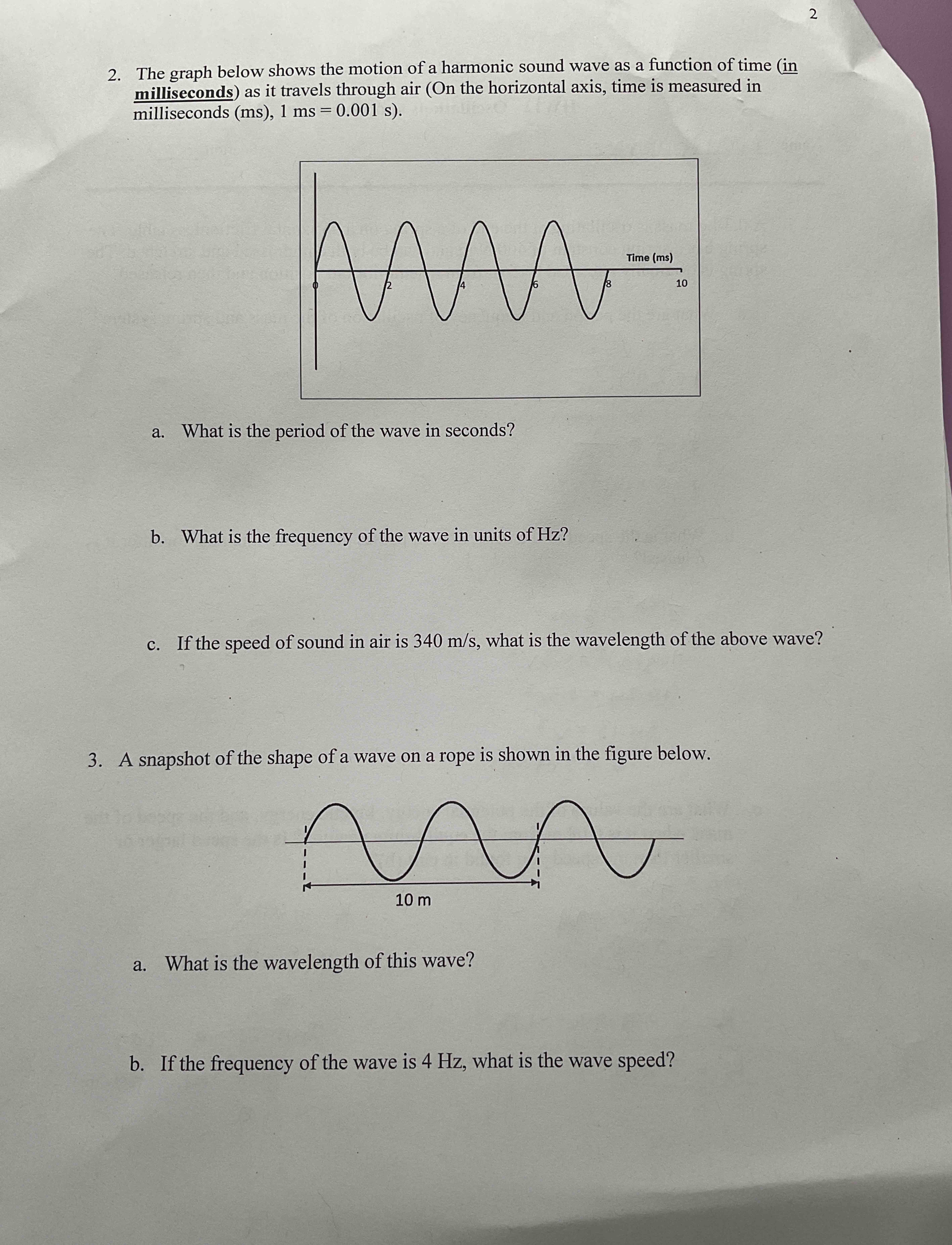 2 . The graph below shows the motion of a