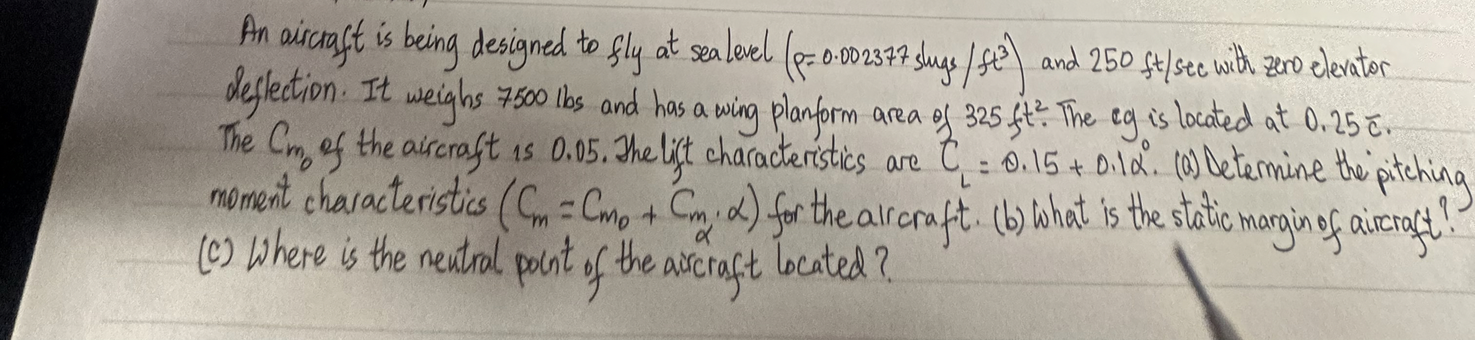 An aircraft is being designed to fly at sea level