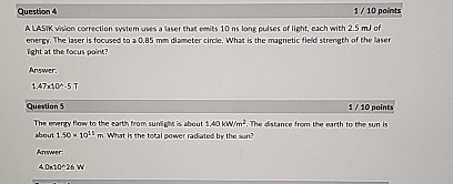 Question 4 1 / 1 0 points A LASIK vision