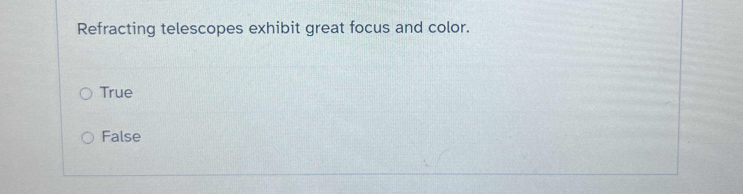 Refracting telescopes exhibit great focus and