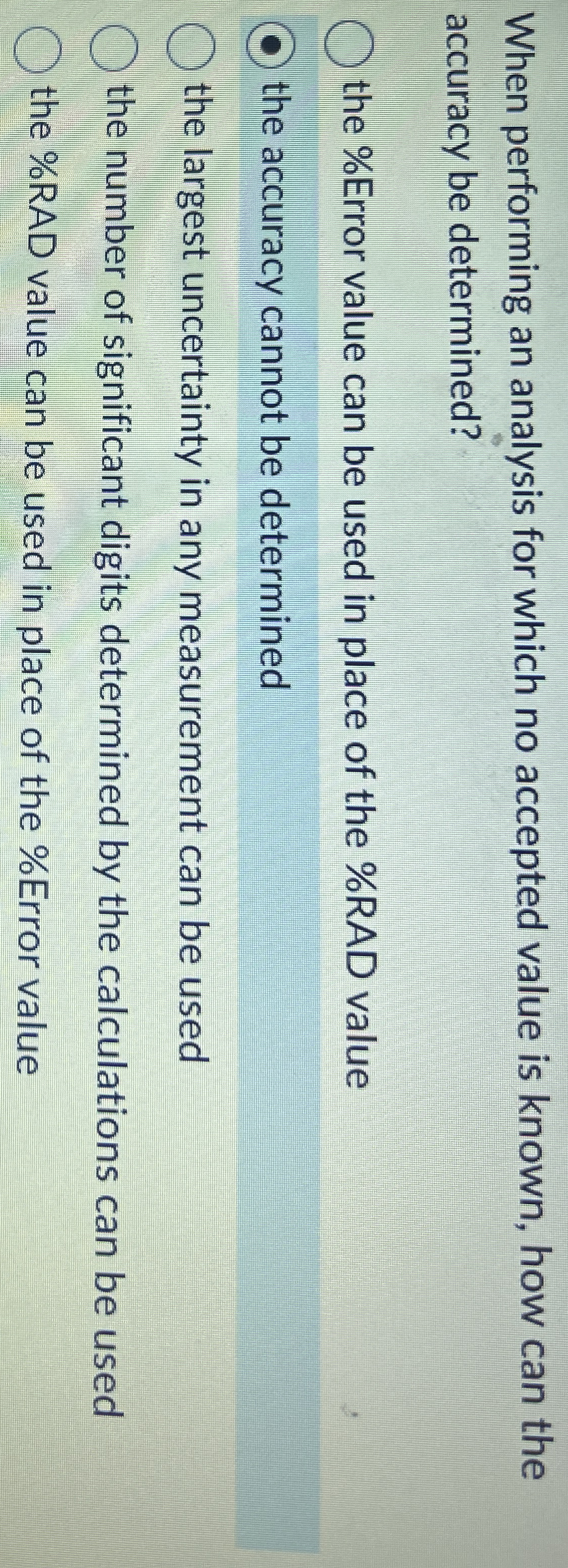 When performing an analysis for which no accepted