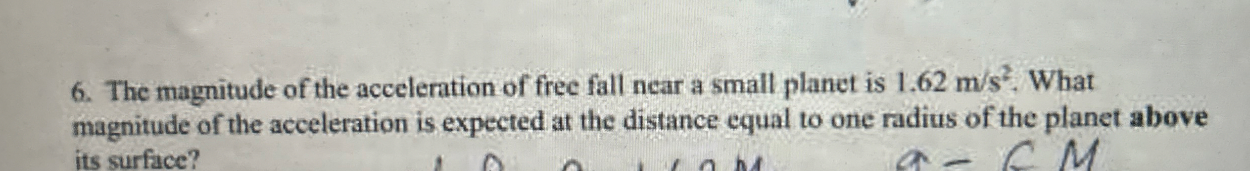 The magnitude of the acceleration of free fall