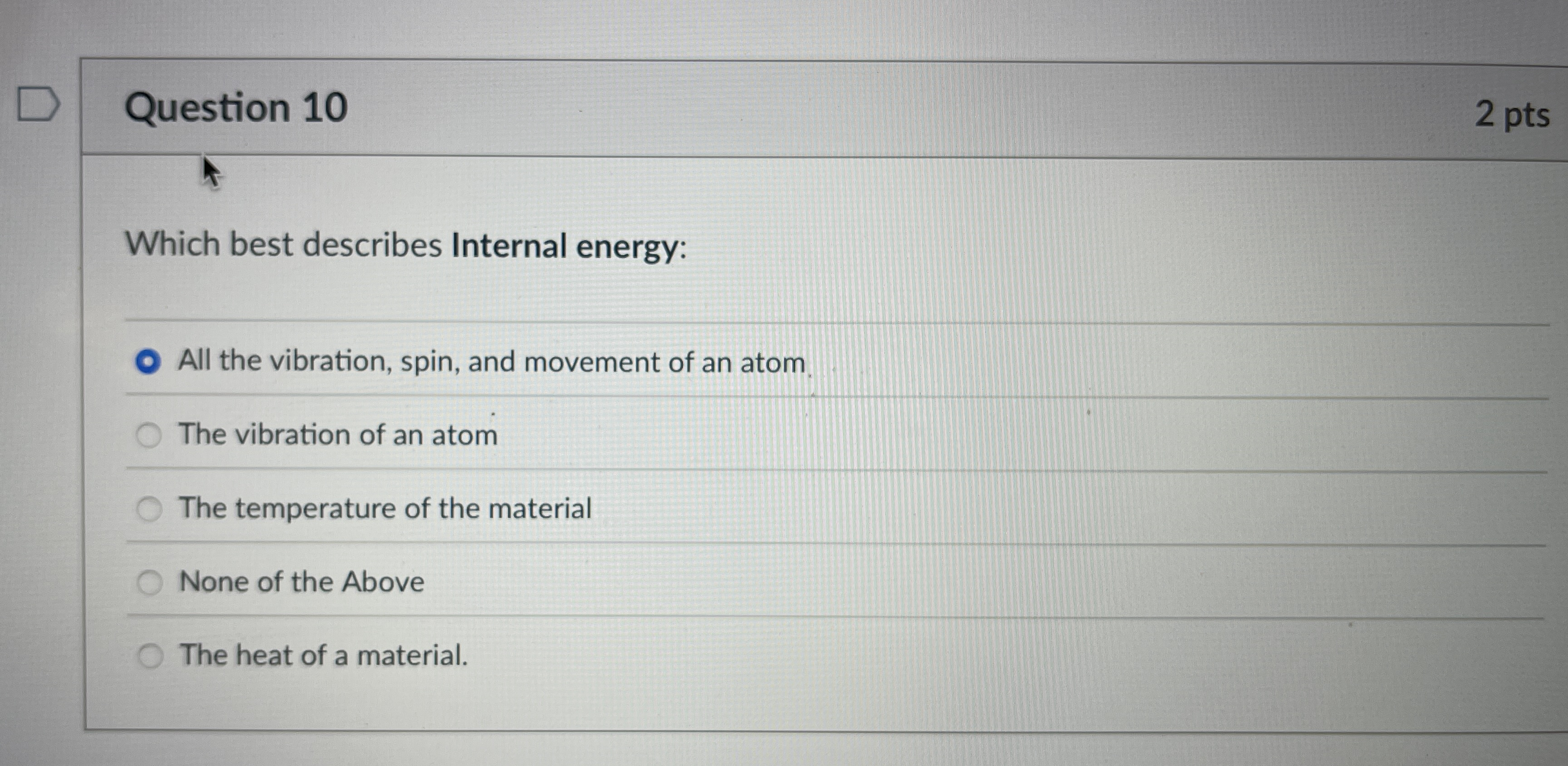 Question 1 0 2 pts Which best describes Internal