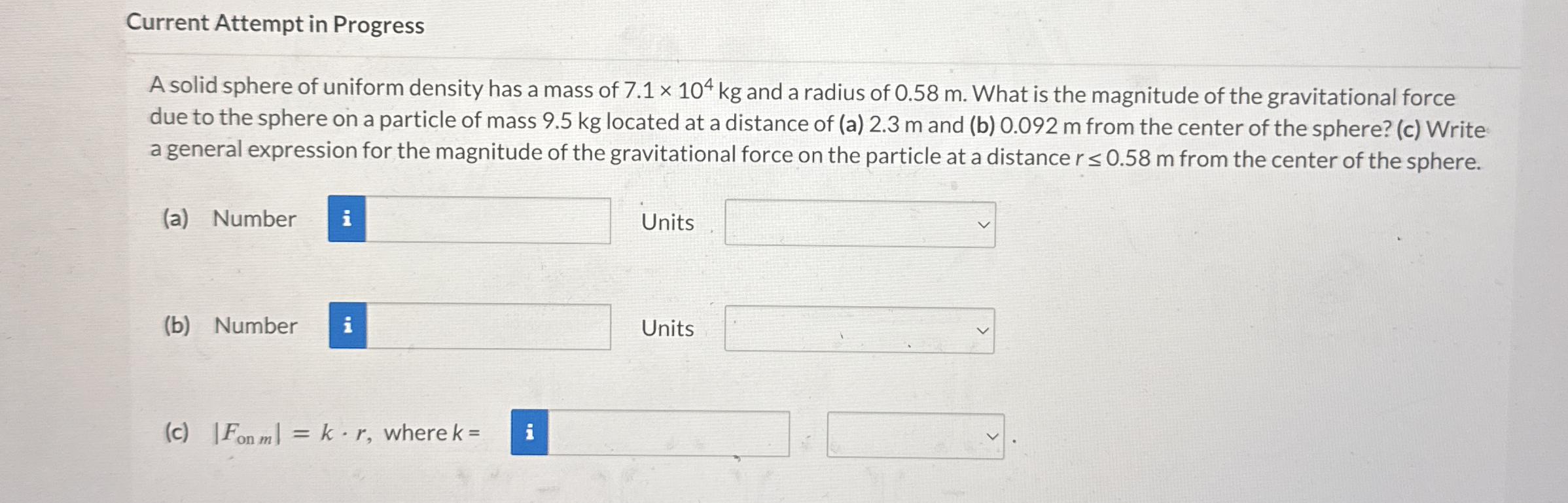 Current Attempt in Progress A solid sphere of