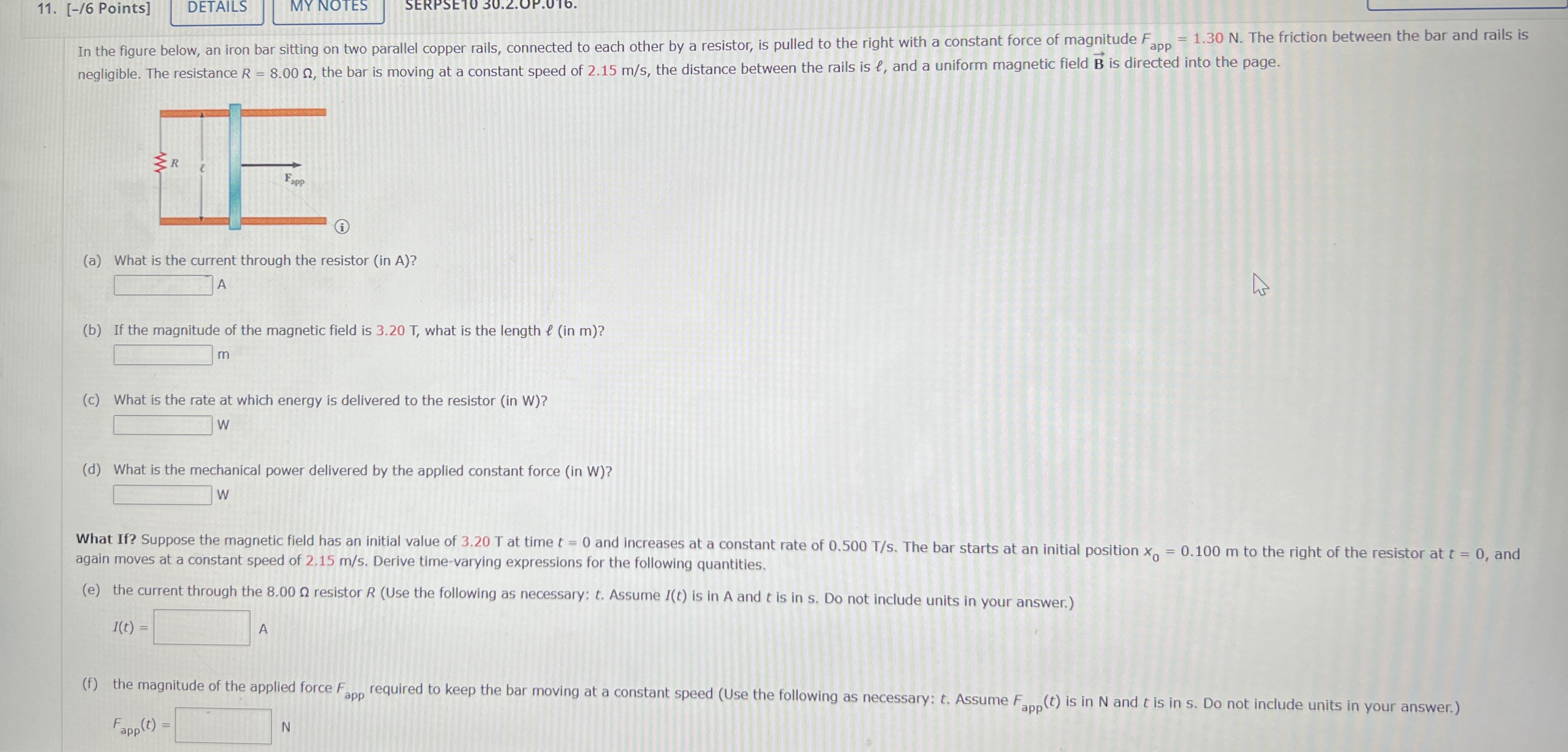 negligible. The resistance R = 8 . 0 0 , the bar