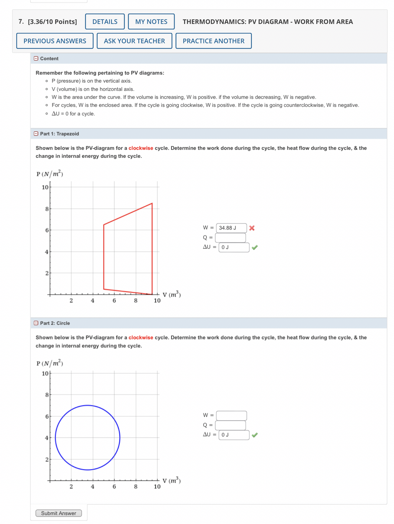 [ 3 . 3 6 / 1 0 Points ] THERMODYNAMICS: PV