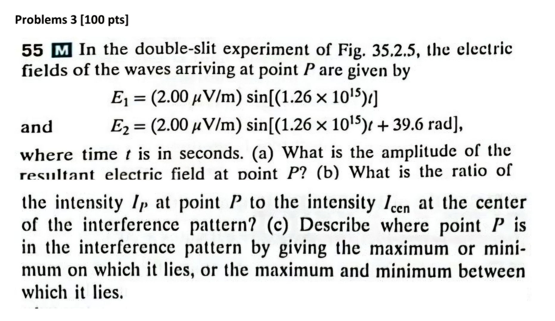 Problems 3 [ 1 0 0 pts ] 5 5 m In the double -