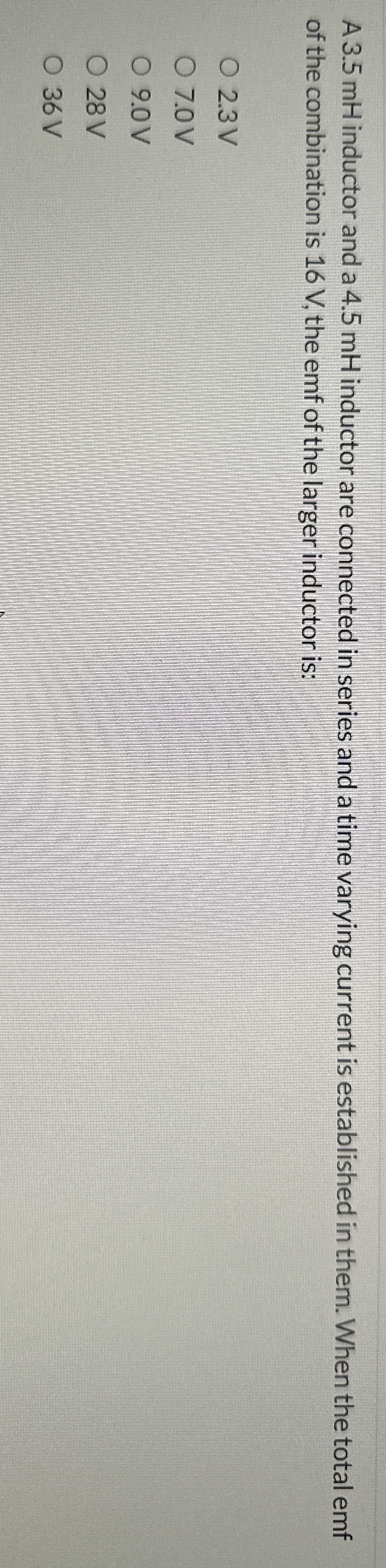 A 3 . 5 mH inductor and a 4 . 5 mH inductor are