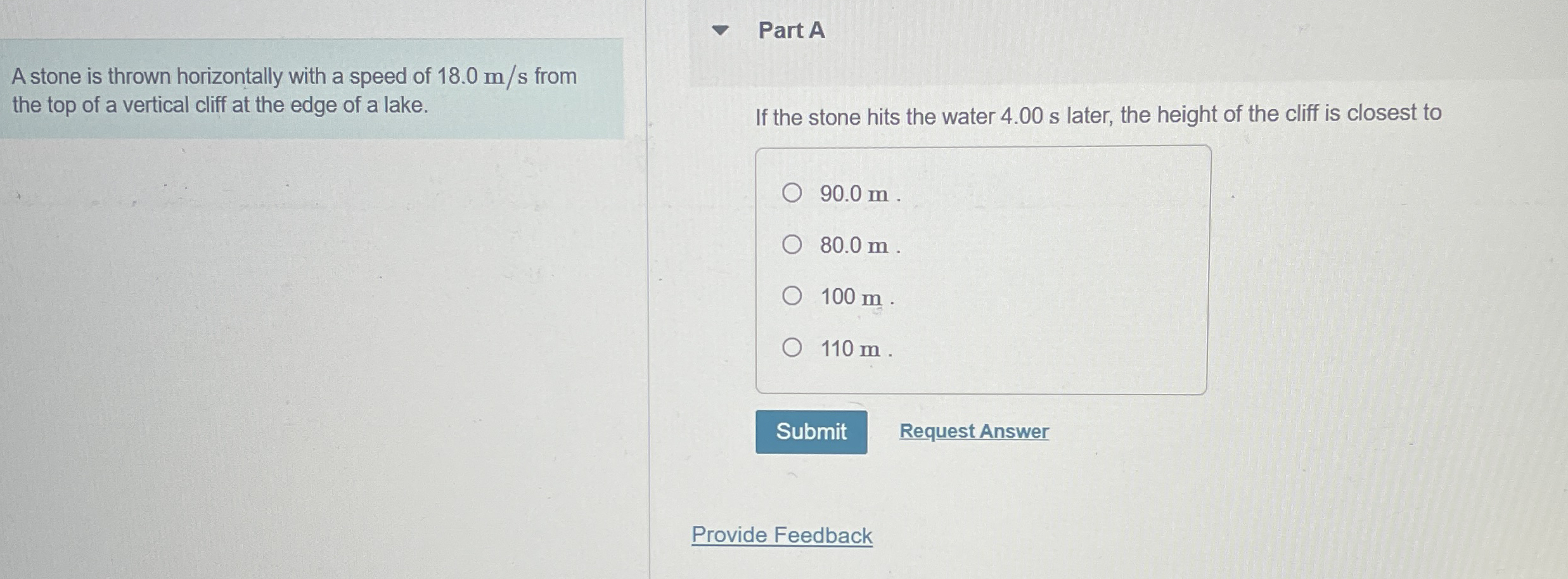 A stone is thrown horizontally with a speed of 1