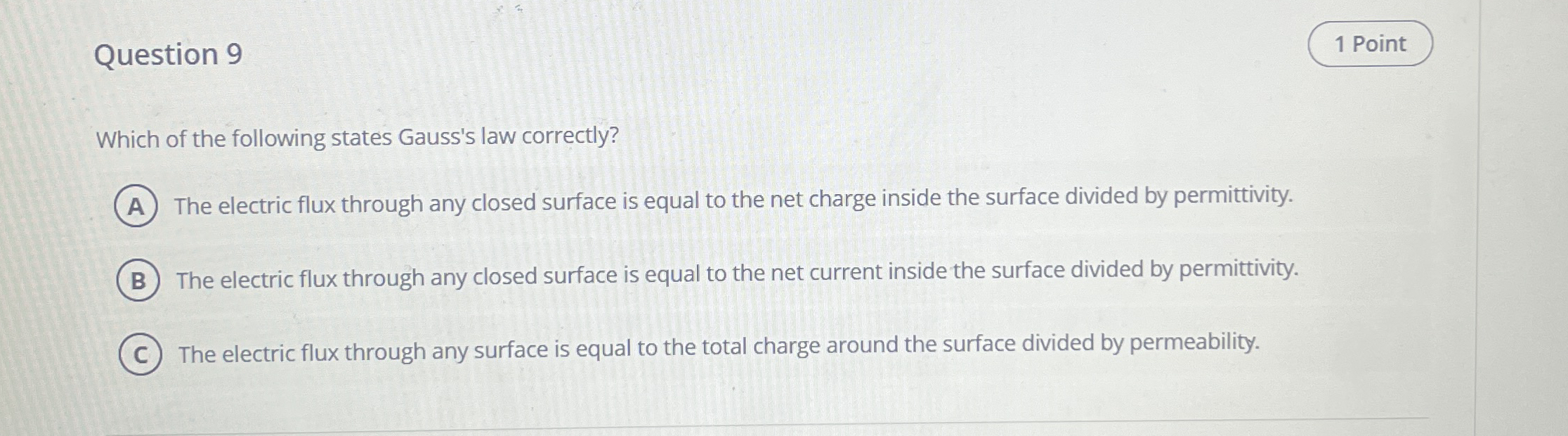 Question 9 1 Point Which of the following states