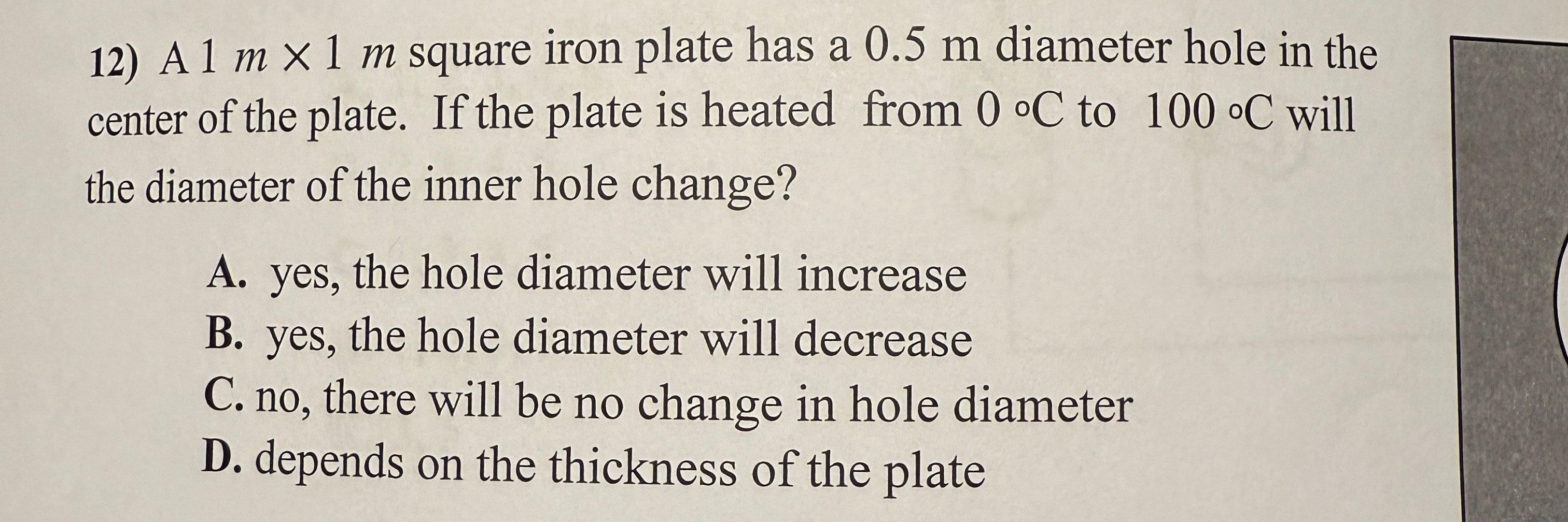 A 1 m 1 m square iron plate has a 0 . 5 m