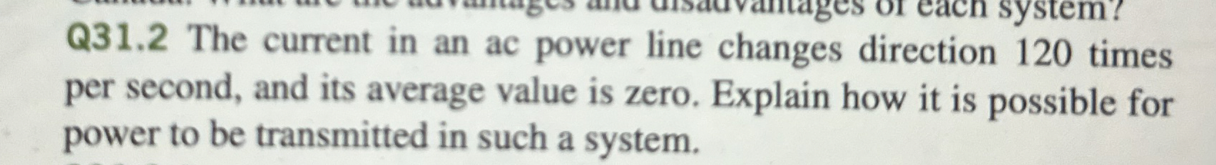 Q 3 1 . 2 The current in an ac power line changes