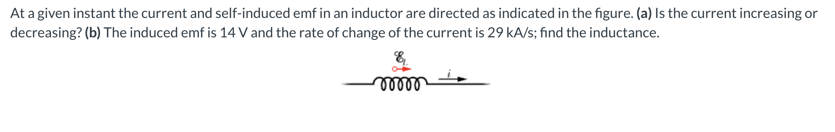 At a given instant the current and self - induced