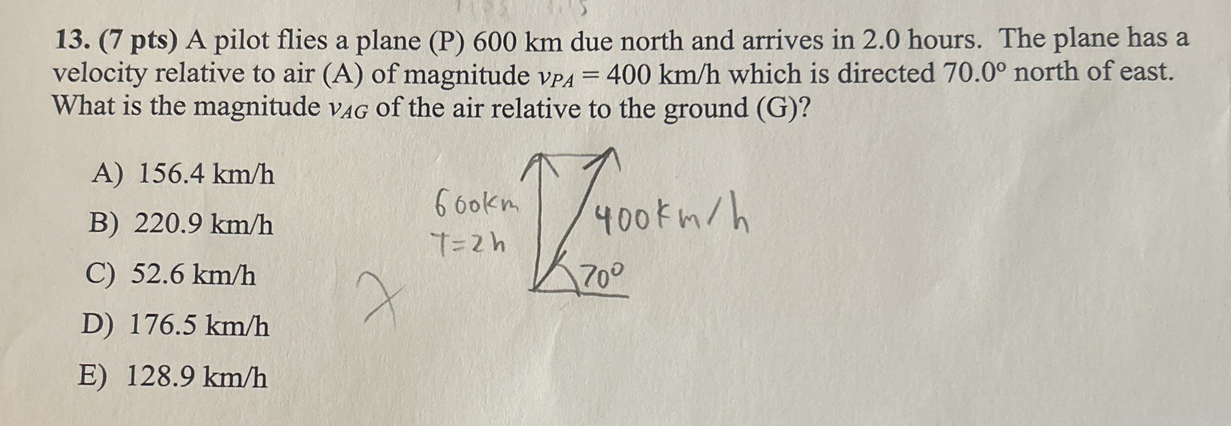 ( 7 pts ) A pilot flies a plane ( P ) 6 0 0 k m