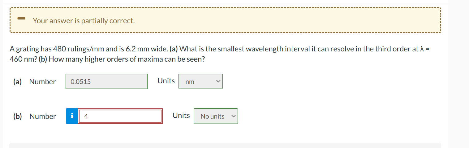 I've gotten an answer of 4 . 5 3 for part b so i