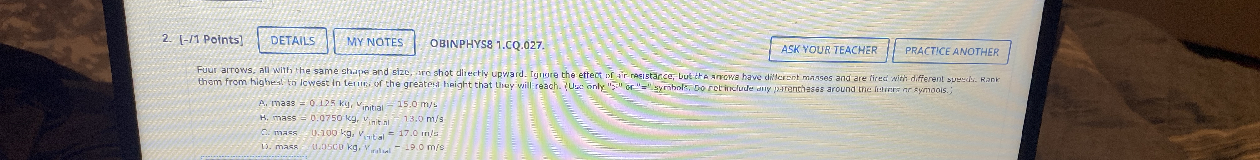 [ - / 1 Points ] OBINPHYS 8 1 . CQ . 0 2 7 . ASK