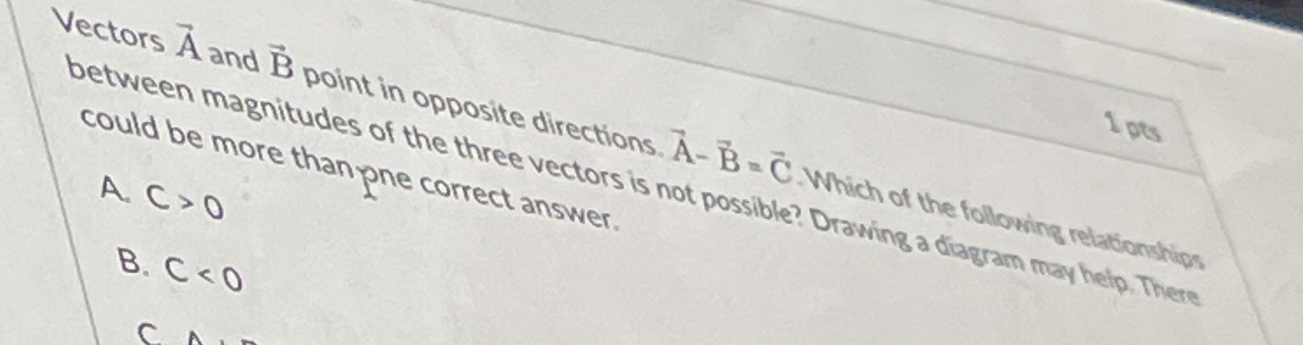 Vectors vec ( A ) and vec ( B ) point in opposite
