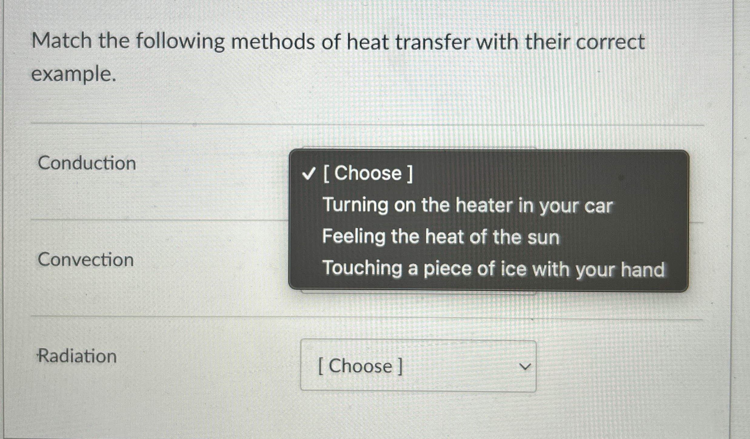 Match the following methods of heat transfer with