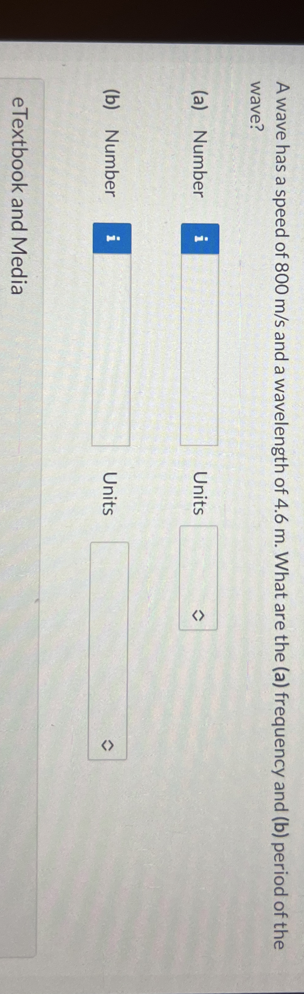 A wave has a speed of 8 0 0 m s and a wavelength