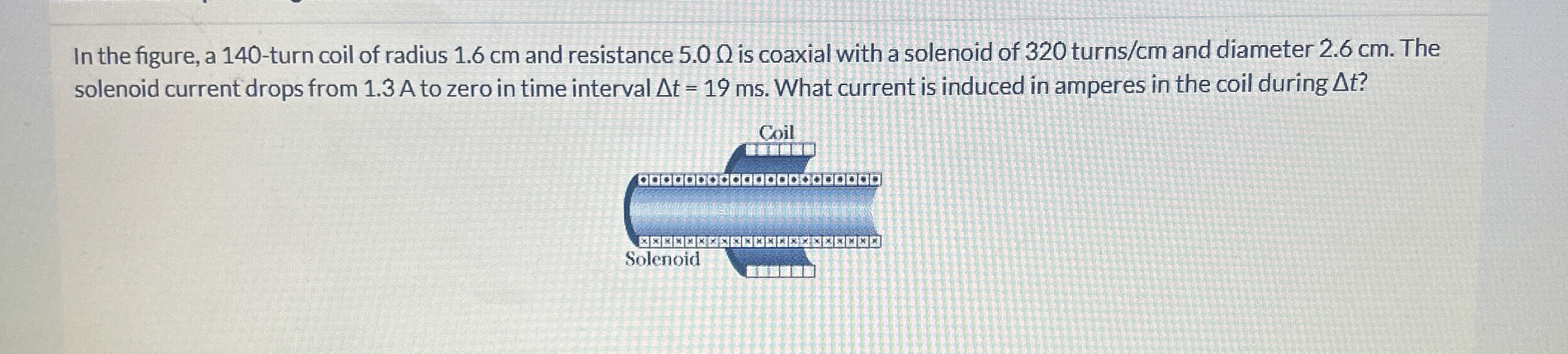 In the figure, a 1 4 0 - turn coil of radius 1 .