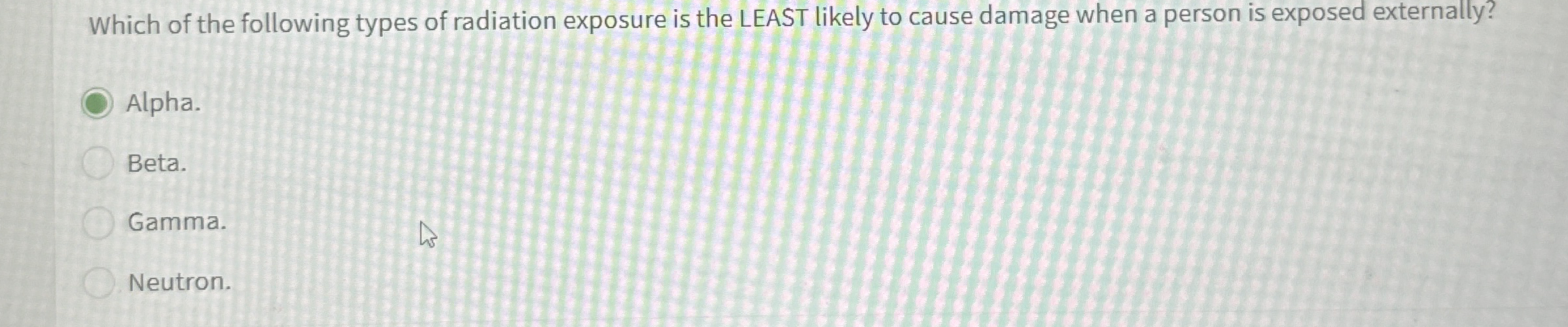 Which of the following types of radiation