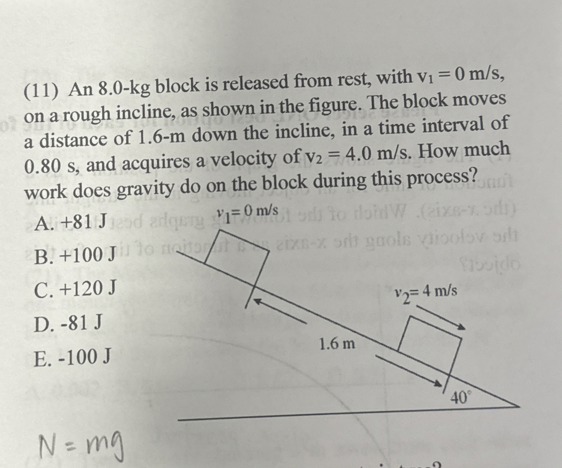 ( 1 1 ) An 8 . 0 - k g block is released from