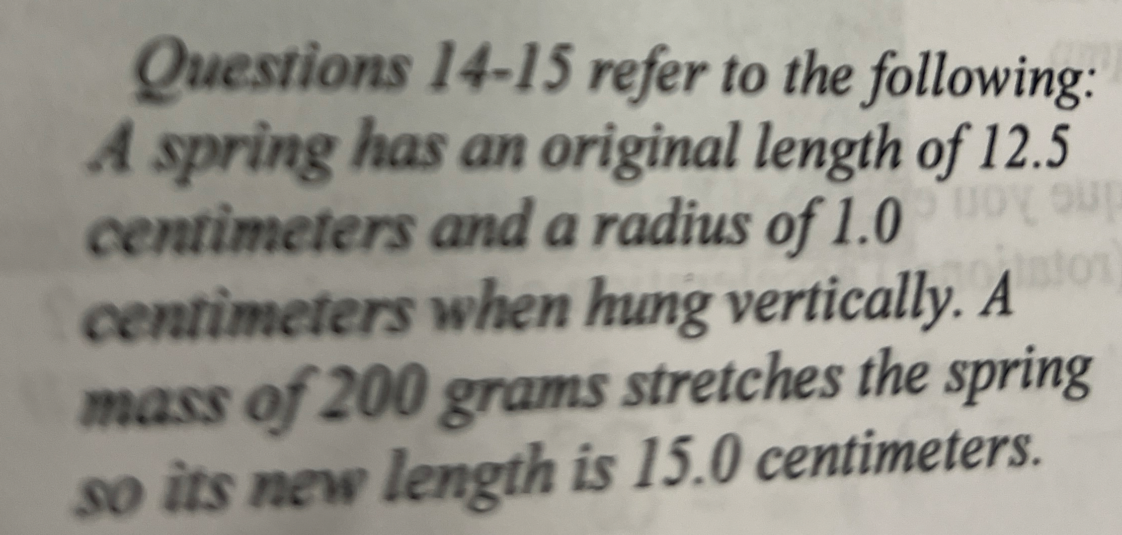 Questions 1 4 - 1 5 refer to the following: A