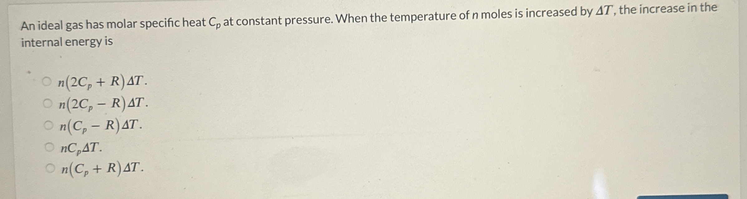 An ideal gas has molar specific heat C p at