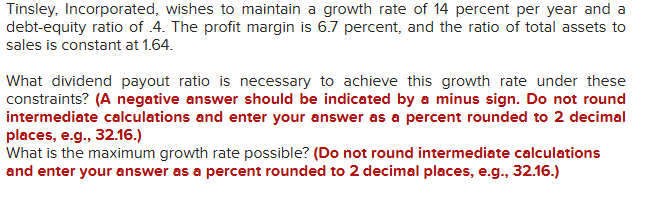 Tinsley, Incorporated, wishes to maintain a